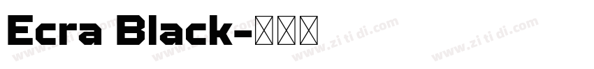 Ecra Black字体转换